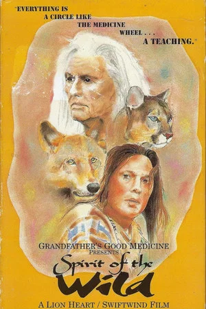 Постер: Spirit of the Wild