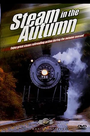 Постер: Steam in the Autumn