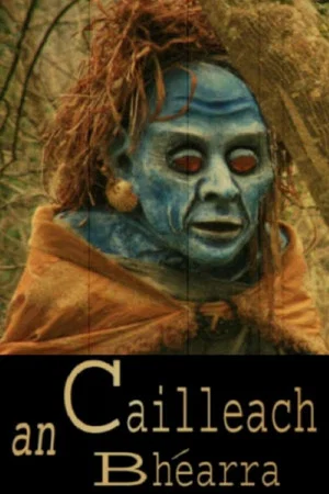 Постер: An Cailleach Bhéarra