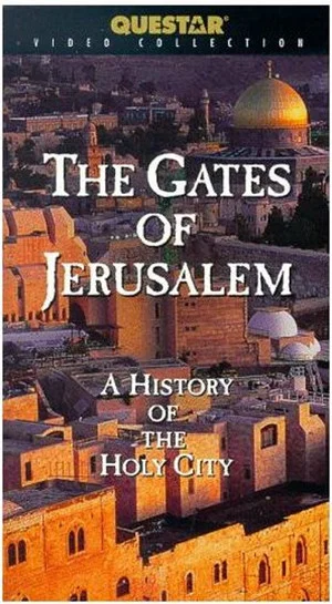 Постер: The Gates of Jerusalem: A History of the Holy City