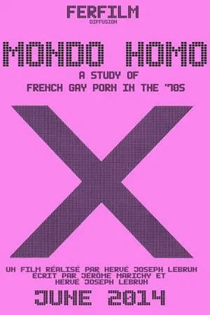 Постер: Mondo Homo: A Study of French Gay Porn in the '70s