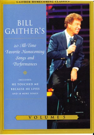 Постер: Gaither Homecoming Classics Vol 5