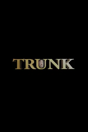 Постер: Trunk
