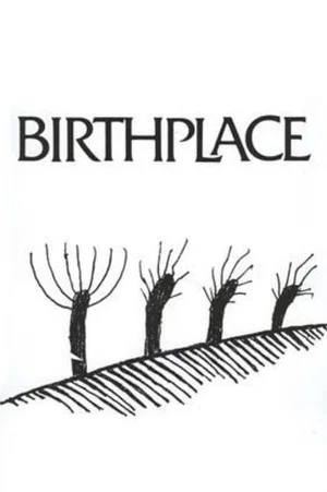 Постер: Birthplace
