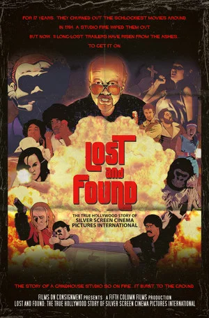 Постер: Lost & Found: The True Hollywood Story of Silver Screen Cinema Pictures International
