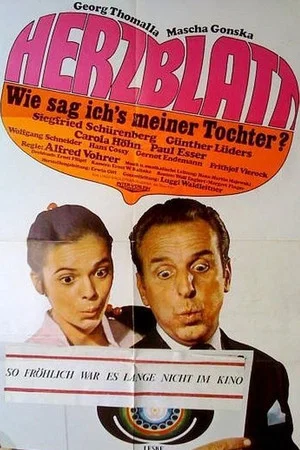 Постер: Herzblatt oder wie sag' ich's meiner Tochter?