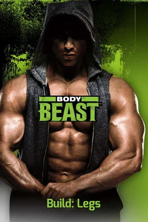 Постер: Body Beast - Build: Legs