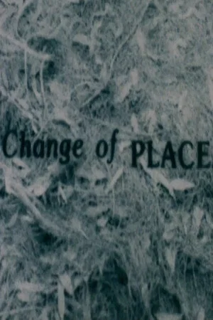 Постер: Change of Place