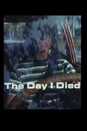 Постер: The Day I Died