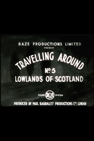 Постер: Travelling Around No. 5: Lowlands of Scotland