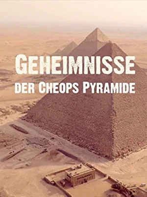 Постер: Geheimnisse der Cheops-Pyramide