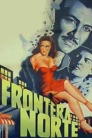 Постер: Frontera norte