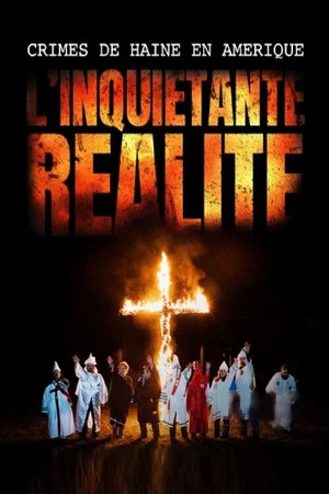 Постер: Crimes de haine en Amérique : l'inquiétante réalité