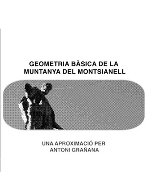 Постер: Geometria bàsica de la muntanya del Montsianell