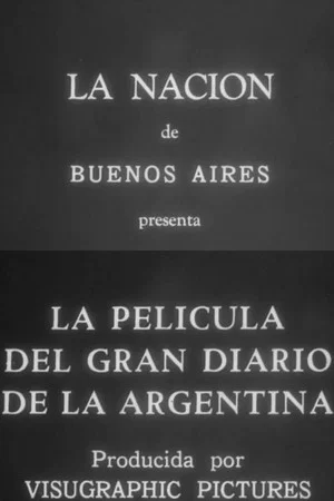 Постер: The film of the great newspaper of Argentina