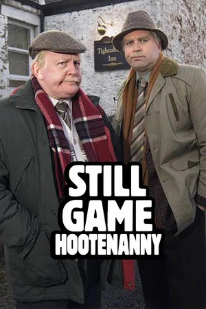 Постер: Still Game: Hootenanny