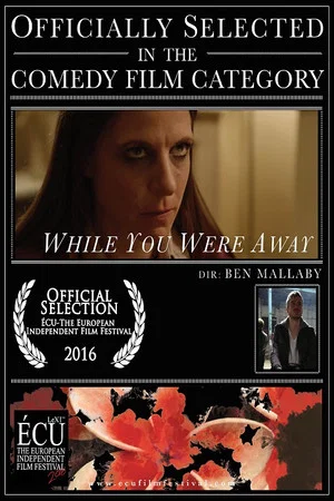 Постер: While You Were Away