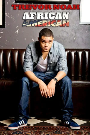 Постер: Trevor Noah: African American