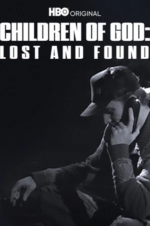 Постер: Children of God: Lost and Found