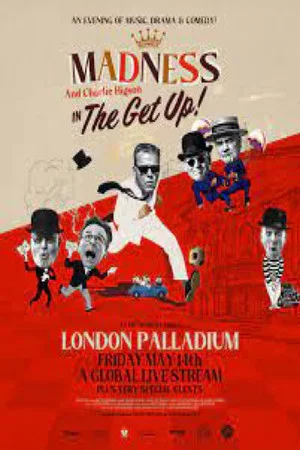 Постер: Madness: The Get up!