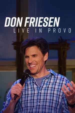 Постер: Don Friesen: Live In Provo