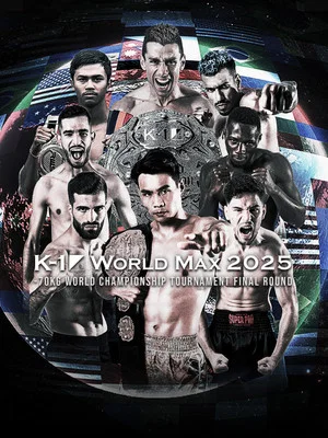 Постер: K-1 WORLD MAX 2025: 70kg World Championship Tournament Final