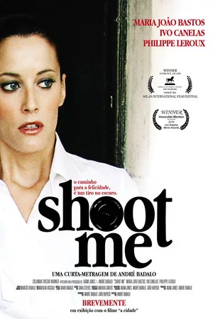 Постер: Shoot Me