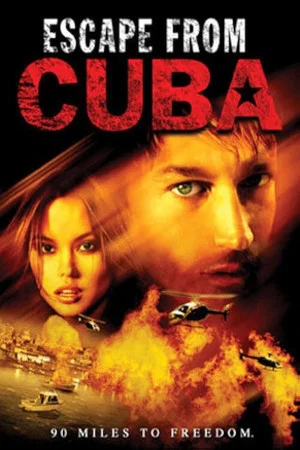 Постер: Escape from Cuba