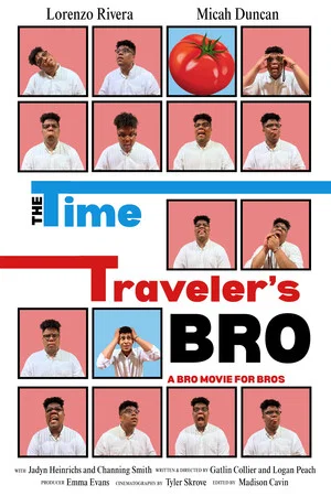 Постер: The Time Traveler's Bro