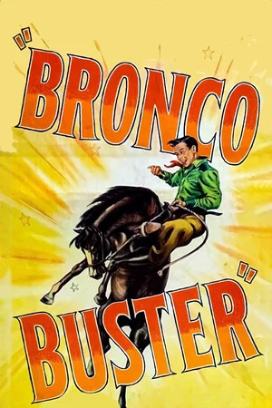 Постер: Bronco Buster