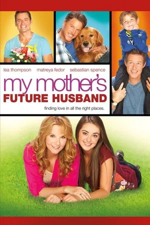 Постер: My Mother's Future Husband