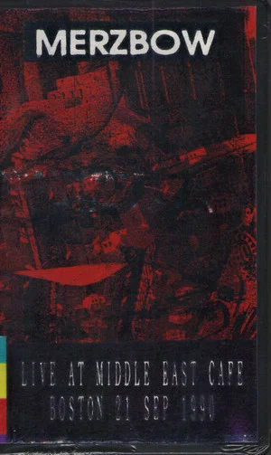 Постер: Merzbow: Live at Middle East Cafe Boston 21 Sep 1990
