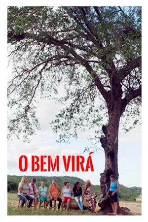 Постер: O bem virá