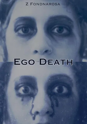 Постер: Ego Death