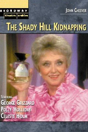 Постер: The Shady Hill Kidnapping