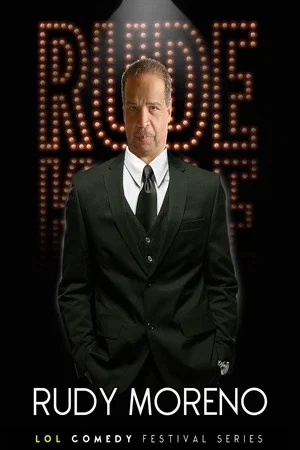 Постер: Rudy Moreno: Rude