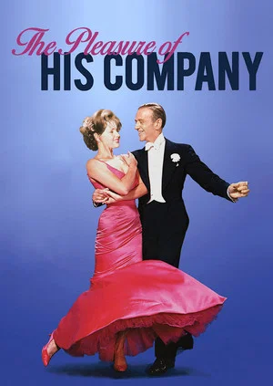 Постер: The Pleasure of His Company