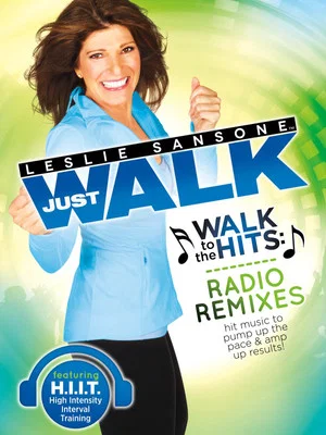 Постер: Leslie Sansone: Walk To The Hits: Radio Remixes