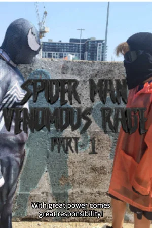 Постер: Spider-Man: Venomous Rage Part 1