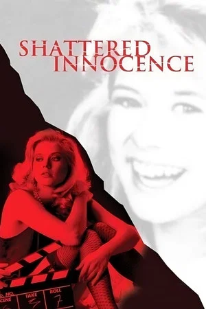 Постер: Shattered Innocence