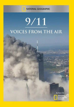 Постер: 9/11: Voices From the Air