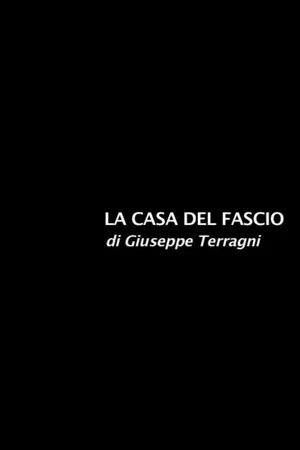 Постер: La Casa del Fascio