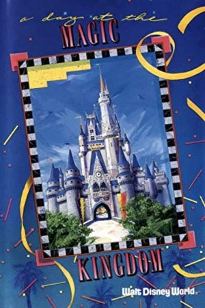 Постер: A Day at the Magic Kingdom