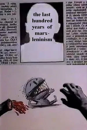 Постер: Posledních 100 let Marxismu-Leninismu v Čechách