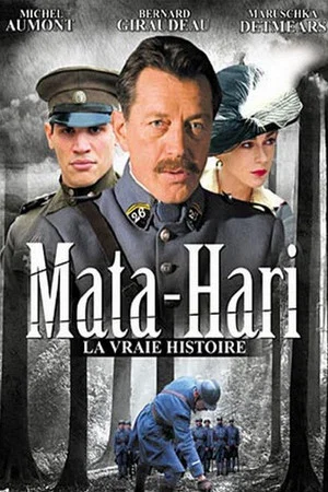 Постер: Mata Hari, la vraie histoire