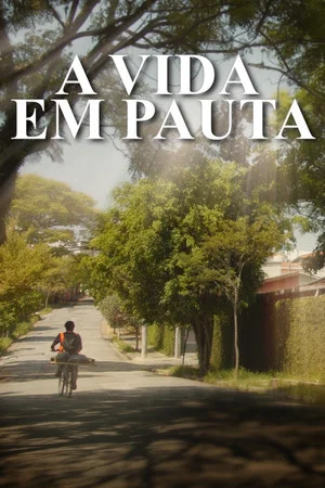 Постер: A Vida em Pauta