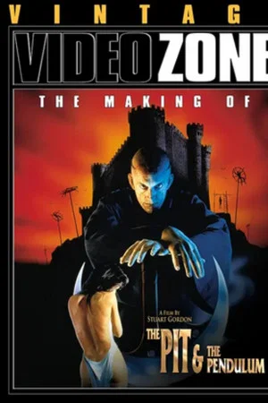 Постер: Videozone: The Making of "The Pit & the Pendulum"