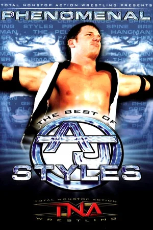 Постер: TNA Wrestling: Phenomenal - The Best of AJ Styles