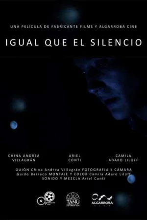 Постер: Igual que el silencio