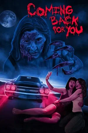 Постер: Coming Back for You